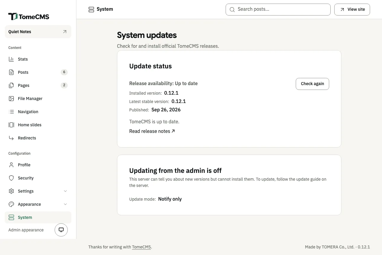 The System screen. “System updates” shows an “Update status” card with “Release availability: Up to date”, “Installed version: 0.12.1”, “Latest stable version: 0.12.1”, “Published: Sep 26, 2026” and “TomeCMS is up to date.”, a “Read release notes” link, and a “Check again” button. Below it, an “Updating from the admin is off” card says “This server can tell you about new versions but cannot install them. To update, follow the update guide on the server.”, with “Update mode:” reading “Notify only”.
